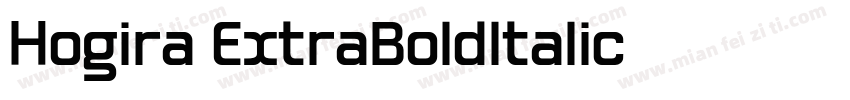 Hogira ExtraBoldItalic字体转换